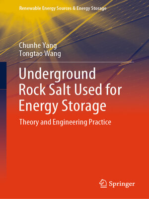 cover image of Underground Rock Salt Used for Energy Storage